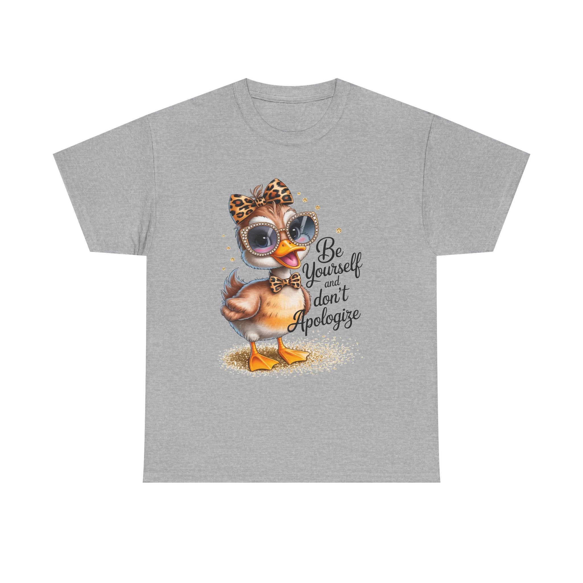 Be Yourself and Don't Apologize Duck Graphic T-Shirt | Cute Inspirational Women's Graphic Tee | Leopard Bow & Sunglasses Shirt