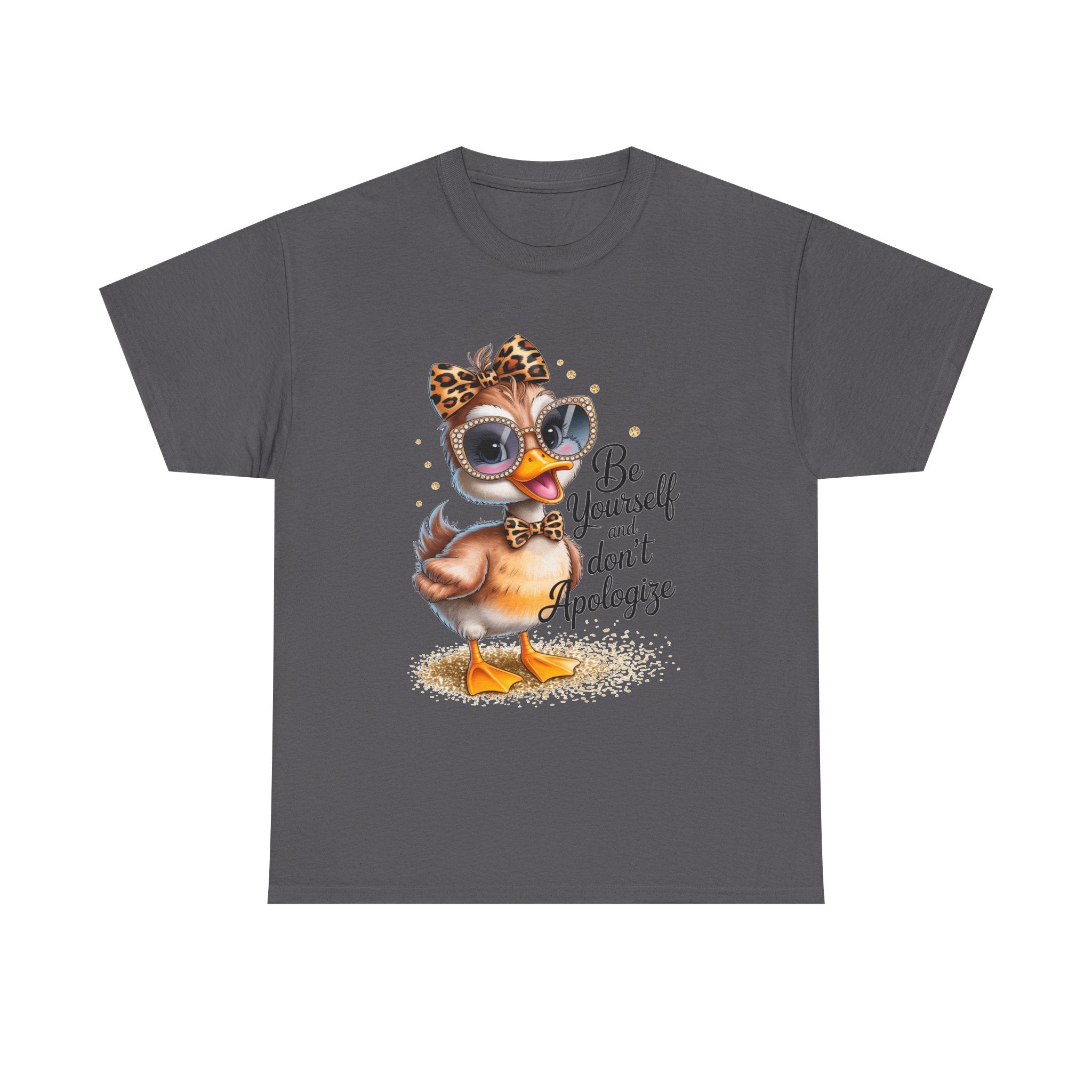 Be Yourself and Don't Apologize Duck Graphic T-Shirt | Cute Inspirational Women's Graphic Tee | Leopard Bow & Sunglasses Shirt